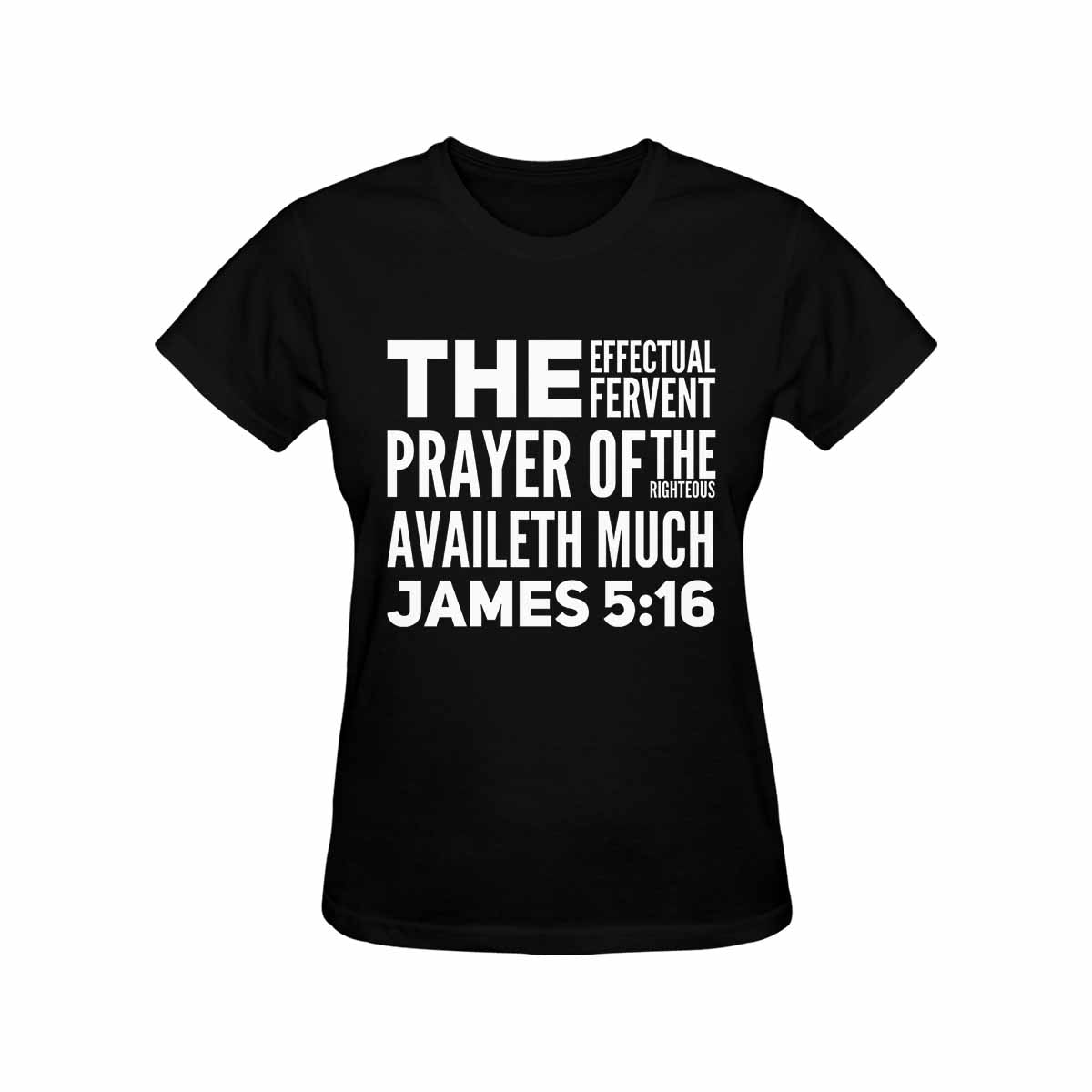 Womens T-Shirt, James 5:16 Graphic Tee