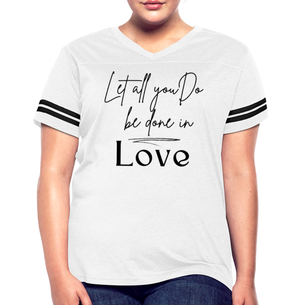Womens Graphic Tee, Let All You Do Be Done In Love, Vintage Sport
