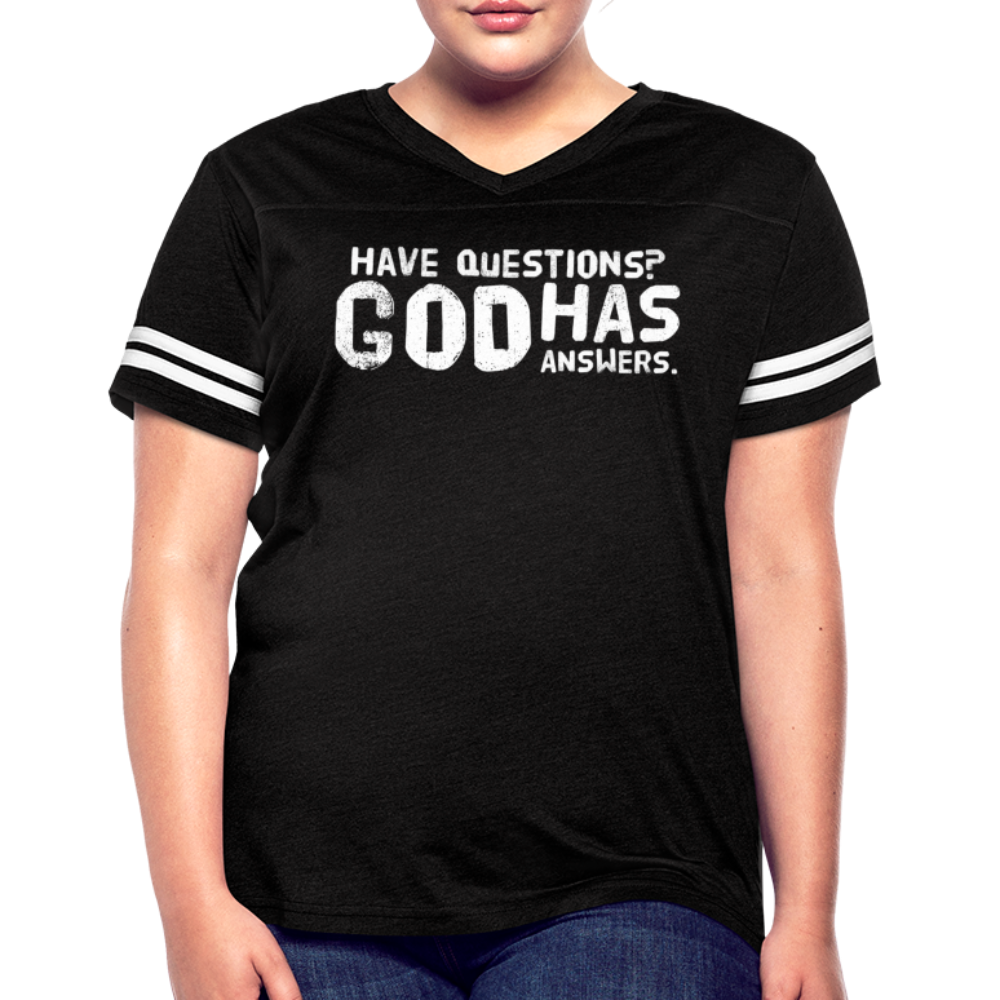 Womens Vintage Sport Tee, Have Questions? God Has Answers Word Art