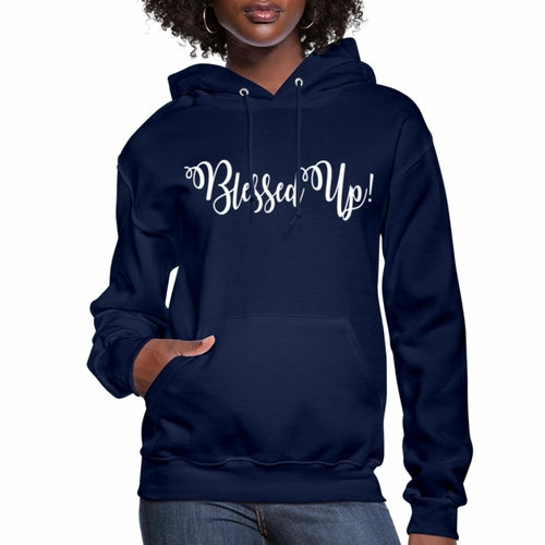 Womens Hoodie - Pullover Hooded Sweatshirt - Graphic/Blessed Up