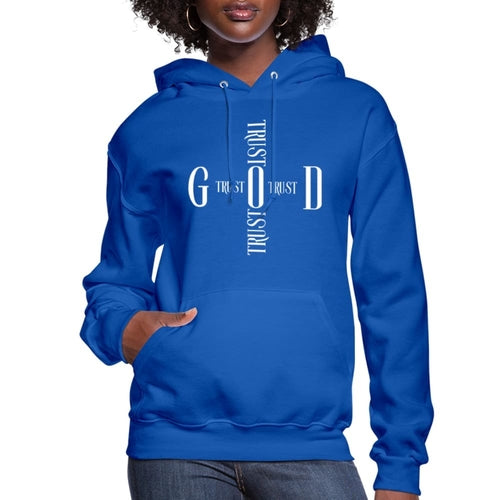 Womens Hoodie, Trust God Cross