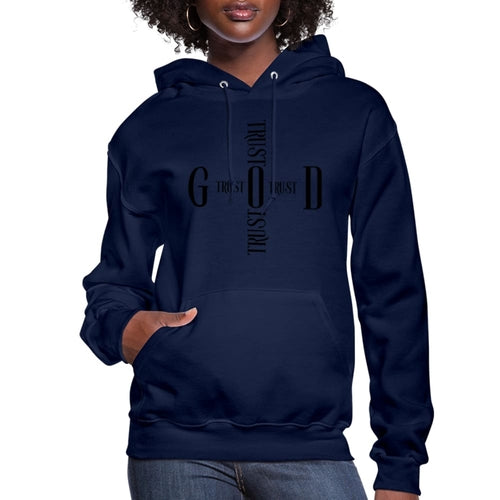 Womens Hoodie, Trust God Cross Sweatshirt - S132937