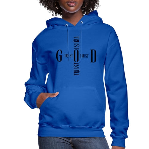 Womens Hoodie, Trust God Cross Sweatshirt - S132937
