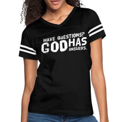 Womens Vintage Sport Tee, Have Questions? God Has Answers Word Art
