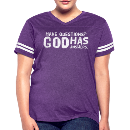 Womens Vintage Sport Tee, Have Questions? God Has Answers Word Art