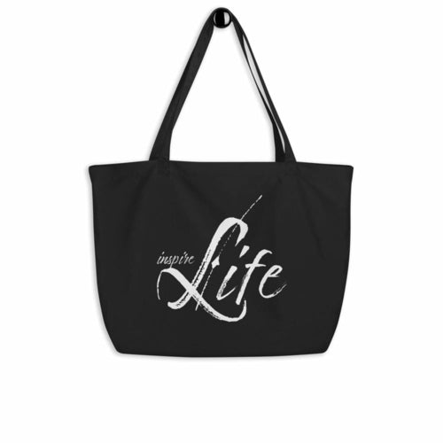 Large Black Tote Bag - Inspire Life Inspirational Print